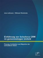 Einführung von Salesforce CRM im gemeinnützigen Umfeld: Planung, Architektur und Migration der vorhandenen Daten