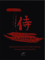 The Last Samurai - Japanische Geschichtsdarstellung im populären Kinofilm