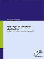 Das Lager als Schlafplatz des Kapitals: Probleme und Chancen der Lagerpolitik