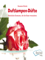 Duftlampen-Düfte: Natürliche Essenzen, die die Sinne verzaubern