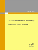 The Euro-Mediterranean Partnership: The Barcelona Process since 1995