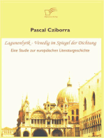 Lagunenlyrik - Venedig im Spiegel der Dichtung: Eine Studie zur europäischen Literaturgeschichte