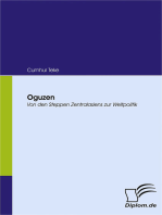 Oguzen: Von den Steppen Zentralasiens zur Weltpolitik