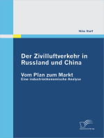 Der Zivilluftverkehr in Russland und China: Vom Plan zum Markt: Eine industrieökonomische Analyse