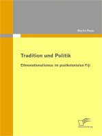 Tradition und Politik - Ethnonationalismus im postkolonialen Fiji