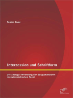 Interzession und Schriftform: Die analoge Anwendung der Bürgschaftsform im österreichischen Recht