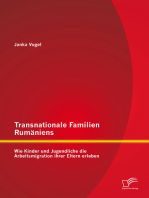 Transnationale Familien Rumäniens: Wie Kinder und Jugendliche die Arbeitsmigration ihrer Eltern erleben