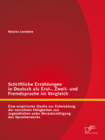 Schriftliche Erzählungen in Deutsch als Erst-, Zweit- und Fremdsprache im Vergleich: Eine empirische Studie zur Entwicklung der narrativen Fähigkeiten von Jugendlichen unter Berücksichtigung des Spracherwerbs