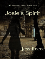 Josie's Spirit: In Between Tales, #5