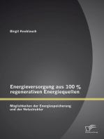 Energieversorgung aus 100 % regenerativen Energiequellen