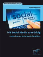 Mit Social Media zum Erfolg: Controlling von Social Media Aktivitäten