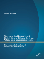 Steigerung der Nachhaltigkeit, Effektivität und Effizienz durch den Aufbau eines Bauprozesssystems