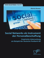 Social Networks als Instrument der Personalbeschaffung: Empirische Untersuchung am Beispiel der Deutsche Postbank AG