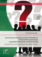 Entwicklung der Bevölkerung und der Kriminalität von 1960 bis 2060 für Deutschland, ausgewählte Bundesländer und Millionenstädte: Retrograde Erfassung und Auswertung, Prognosen sowie „statistische Tendenzen“