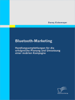 Bluetooth-Marketing: Handlungsempfehlungen für die erfolgreiche Planung und Umsetzung einer mobilen Kampagne
