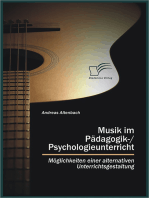 Musik im Pädagogik-/Psychologieunterricht: Möglichkeiten einer alternativen Unterrichtsgestaltung