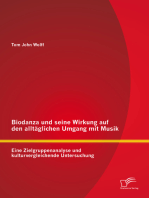 Biodanza und seine Wirkung auf den alltäglichen Umgang mit Musik: Eine Zielgruppenanalyse und kulturvergleichende Untersuchung