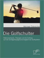 Die Golfschulter: Pathomechanik, Therapie und ihr Einfluss auf die Schlägerkopfgeschwindigkeit bei Golfspielern