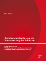 Sozialraumorientierung als Voraussetzung für Inklusion: Auswirkungen der UN-Behindertenrechtskonvention in der Arbeit mit Menschen mit Behinderung