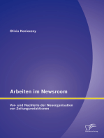 Arbeiten im Newsroom: Vor- und Nachteile der Neuorganisation von Zeitungsredaktionen