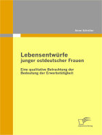 Lebensentwürfe junger ostdeutscher Frauen