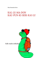 KAL-LE-MA-DON KAU-PUN-KI-SEIK-KAI-LU: Kalle-madon seikkailut 1