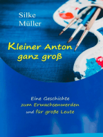 Kleiner Anton ganz groß