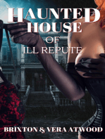 Haunted House of Ill Repute