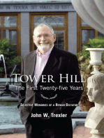 Tower Hill: The first Twenty-Five Years