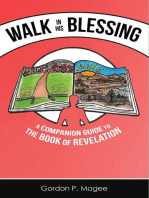 Walk in His Blessing a Companion Guide to the Book of Revelation