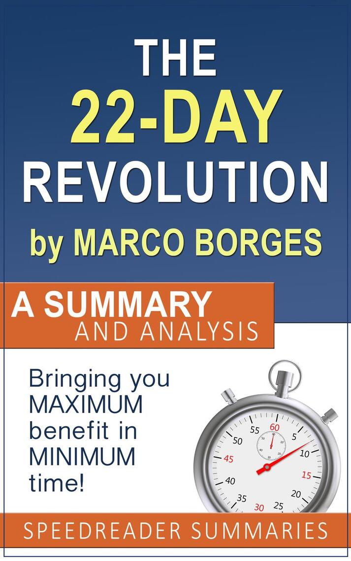 the-22-day-revolution-by-marco-borges-a-summary-and-analysis-by-speedreader-summaries-book