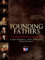 FOUNDING FATHERS – The Men Behind the Revolution