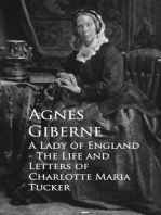 A Lady of England: The Life and Letters of Charlotte Maria Tucker