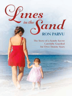 Lines in the Sand: The Story Of  A Family Secret Carefully Guarded for Over Twenty Years.