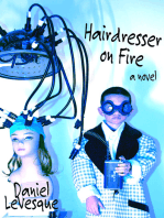 Hairdresser on Fire: A Novel