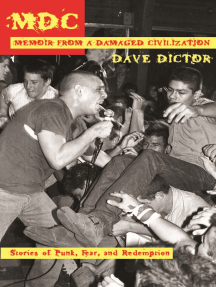 MDC: Memoir from a Damaged Civilization by Dave Dictor - Ebook ...