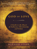 God of Love: A Guide to the Heart of Judaism, Christianity and Islam