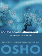 And the Flowers Showered: The Freudian Couch and Zen
