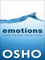 EMOTIONS: Freedom from Anger, Jealousy & Fear