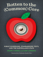 Rotten to the (Common) Core