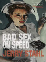 Bad Sex On Speed: A Novel