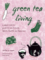 Green Tea Living: A Japan-Inspired Guide to Eco-friendly Habits, Health, and Happiness