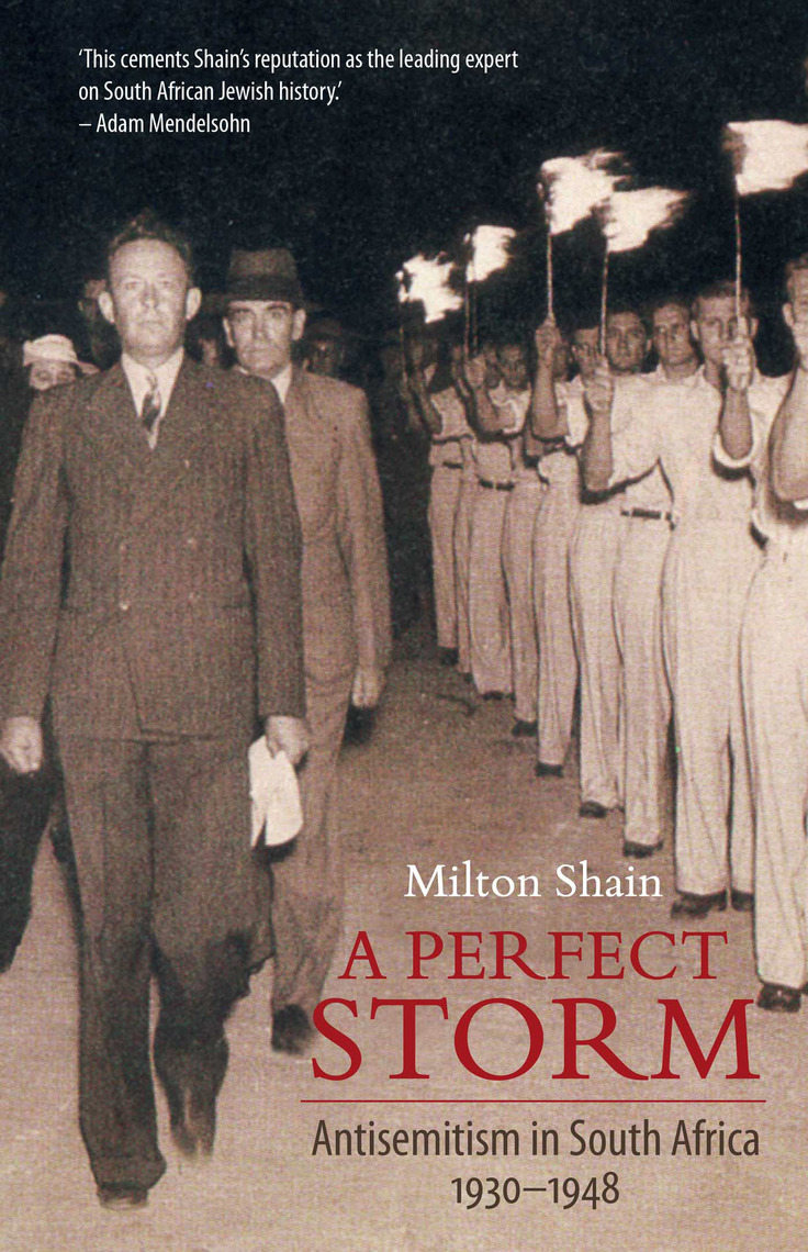 A Perfect Storm By Milton Shain Ebook Scribd