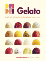 Gelato: Simple recipes for authentic Italian gelato to make at home