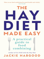 The Hay Diet Made Easy: A Practical Guide to Food Combining