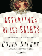 Afterlives of the Saints