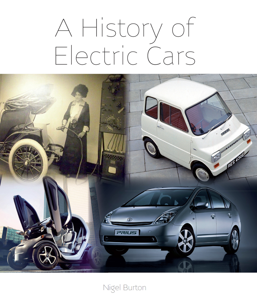 History of Electric Cars by Nigel Burton Book Read Online