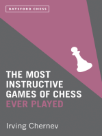 The Most Instructive Games of Chess Ever Played: 62 masterly games of chess strategy