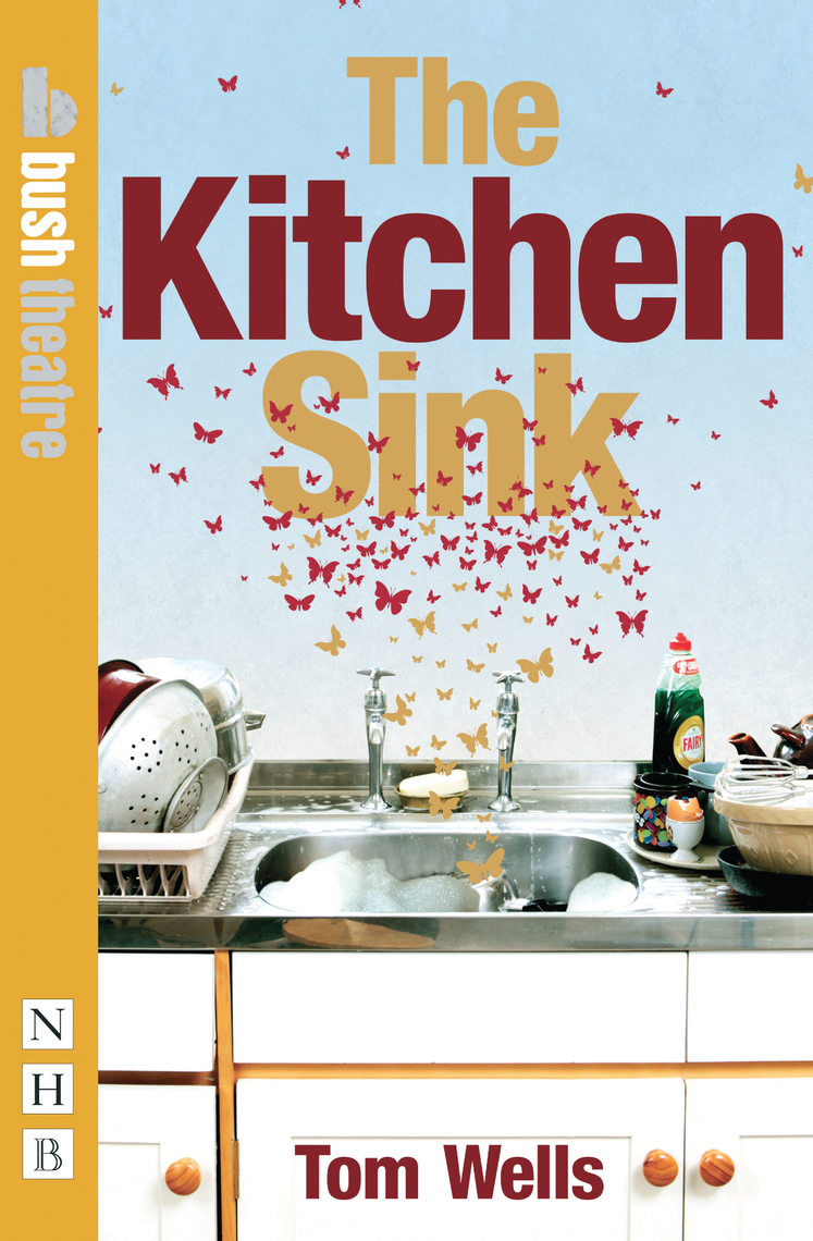 Read The Kitchen Sink Online by Tom Wells Books