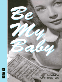 Read Be My Baby Nhb Modern Plays Online By Amanda Whittington Books